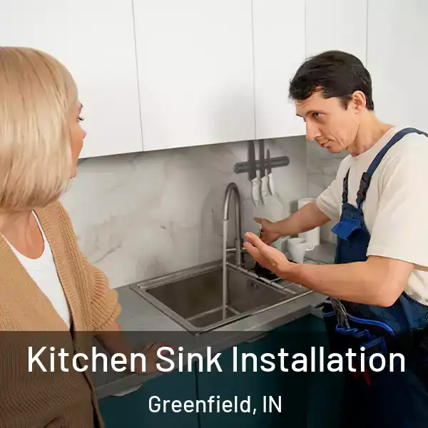  Kitchen Sink Installation Greenfield, IN