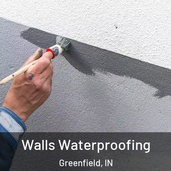  Walls Waterproofing Greenfield, IN